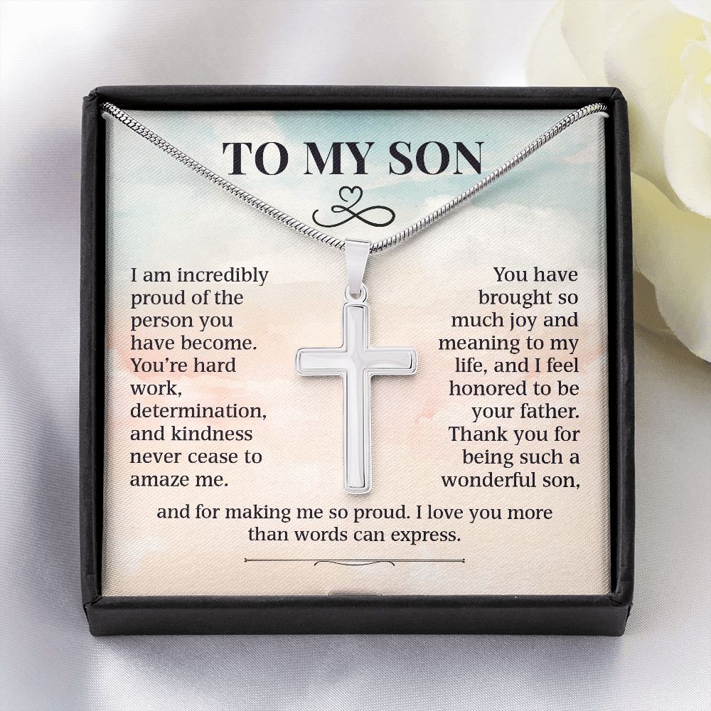 To My Son - Proud Of The Person You Have Become ( Cross Necklace)