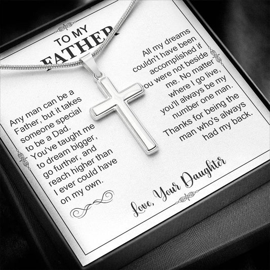To My Father - It Takes Someone Special To Be A Dad (Cross Necklace)