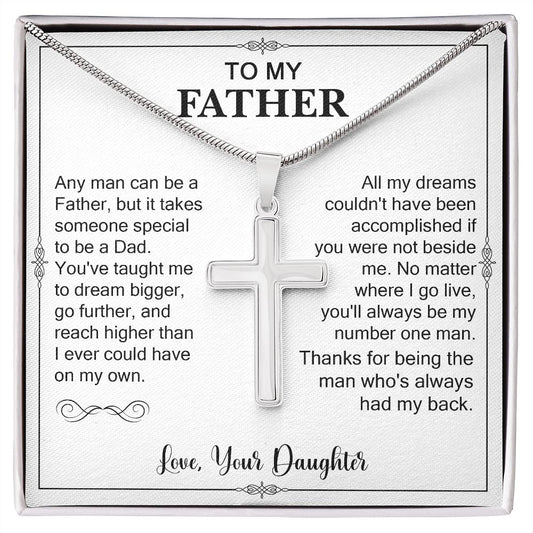 To My Father - It Takes Someone Special To Be A Dad (Cross Necklace)