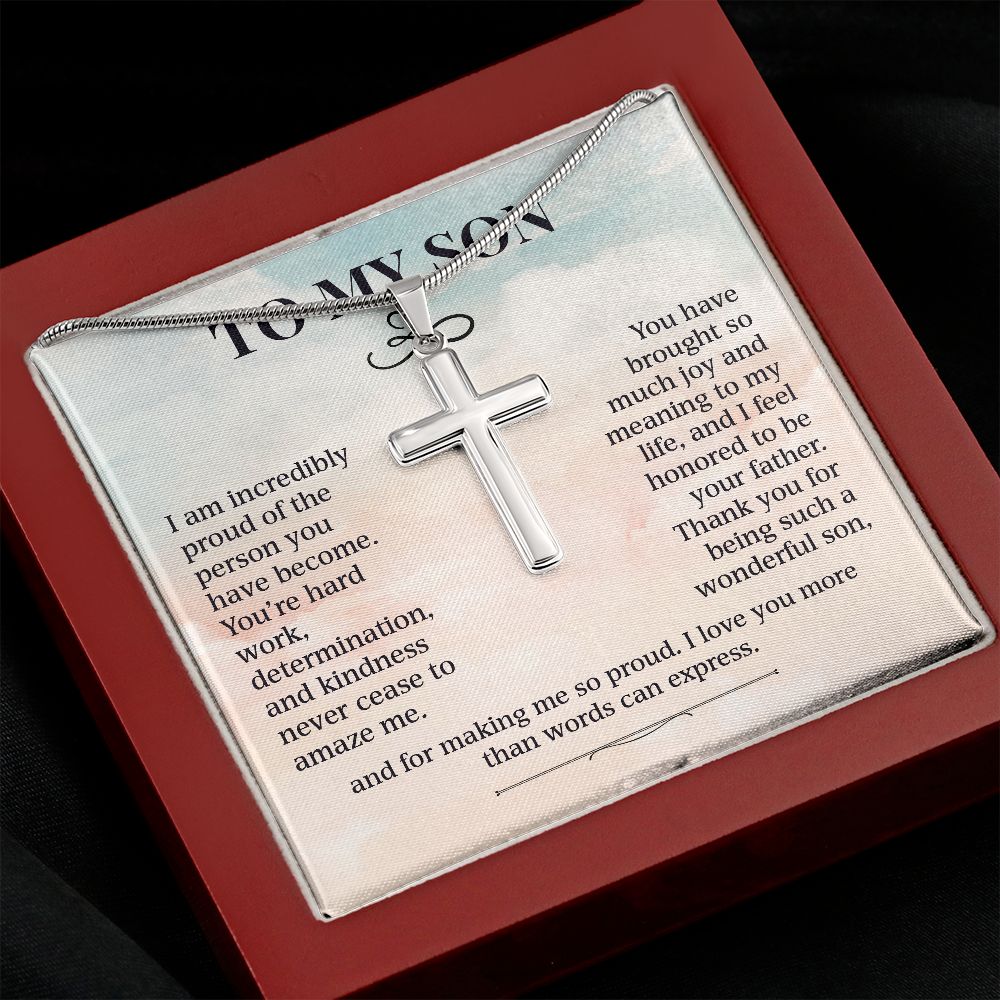 To My Son - Proud Of The Person You Have Become ( Cross Necklace)